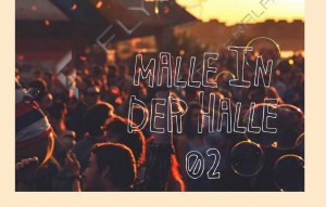 Malle in der Halle